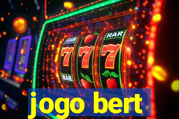 jogo bert